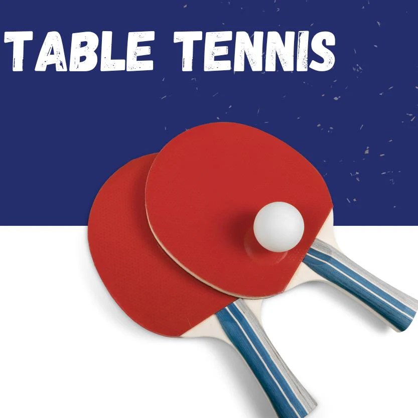 TABLE TENNIS